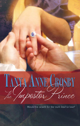Title details for The Impostor Prince by Tanya Anne Crosby - Available